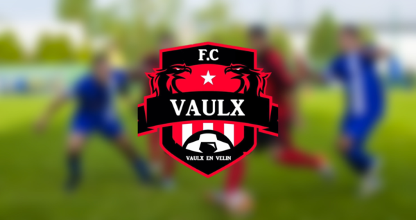 Le FC Vaulx Poursuit Sa Mue OMS Vaulx En Velin